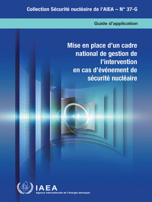 cover image of Mise en place d'un cadre national de gestion de l'intervention en cas d'événement de sécurité nucléaire